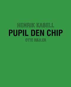 Pupil den chip : otte bøjler
