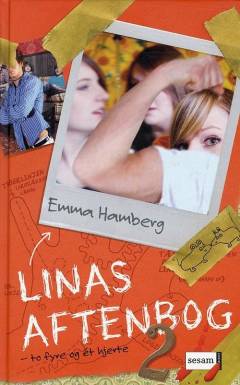 Linas aftenbog. Bind 2 : To fyre og ét hjerte