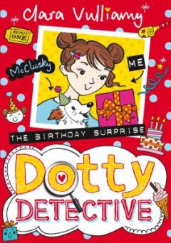 Dotty Detective - the birthday surprise