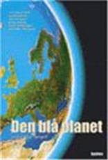 Den blå planet : en grundbog i geografi