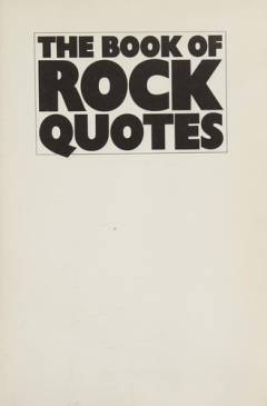 The book of rock quotes