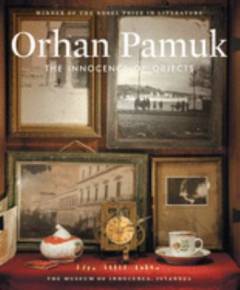 The innocence of objects : The Museum of Innocence, Istanbul