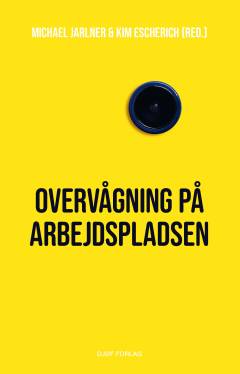 Overvågning på arbejdspladsen : når AI bestemmer