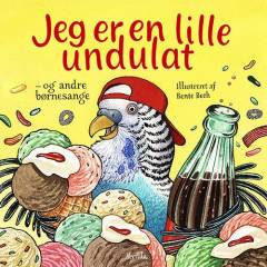 Jeg er en lille undulat - og andre børnesange