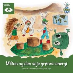 Milton og den seje grønne energi