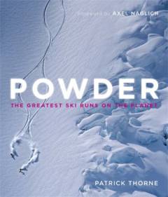 Powder : the top 50 ski runs on the planet
