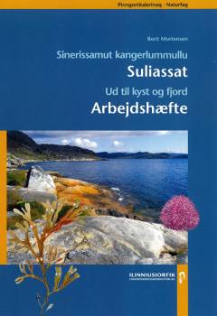 Sinerissamut kangerlummullu -- Suliassat = Arbejdshæfte