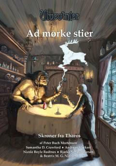 Ad mørke stier : en novellesamling til Ulvevinter