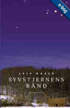 Syvstjernens bånd : 7 gengivelser : novellecyklus