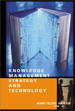 Knowledge management strategy and technology