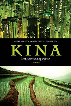 Kina - stat, samfund og individ