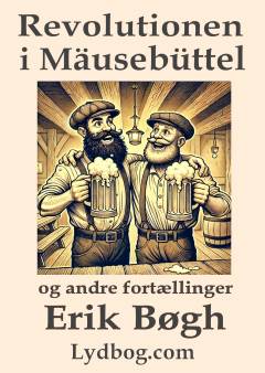 Revolutionen i Mäusebüttel og andre fortællinger