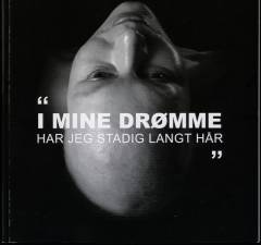 "I mine drømme har jeg stadig langt hår"