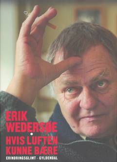 Hvis luften kunne bære : erindringsglimt