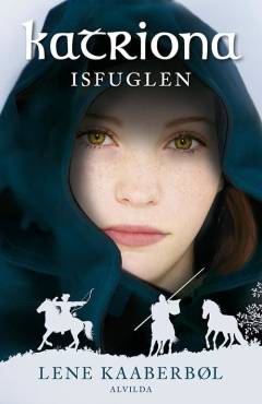 Isfuglen : historien om Katriona Bredinari
