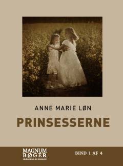 Prinsesserne. Bind 4 (Stor skrift)