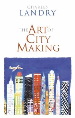 The art of city-making