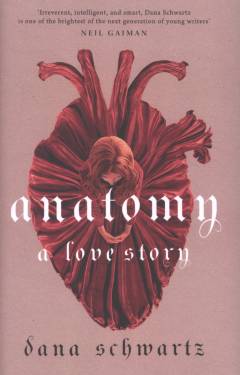 Anatomy : a love story