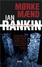 Mørkemænd : en sag for John Rebus