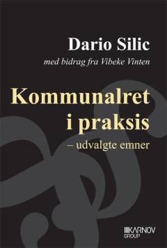 Kommunalret i praksis : udvalgte emner