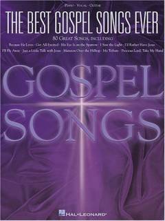 The best gospel songs ever : \piano, vocal, guitar\