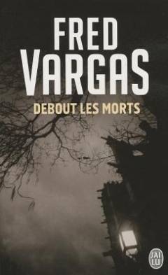 Debout les morts