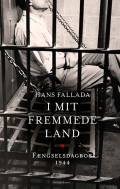 I mit fremmede land – fængselsdagbog 1944