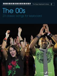 The 00s : 23 classic songs for keyboard