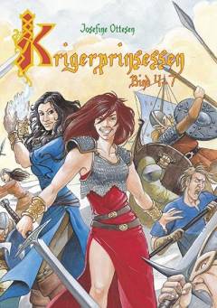Krigerprinsessen. Bind 4-7