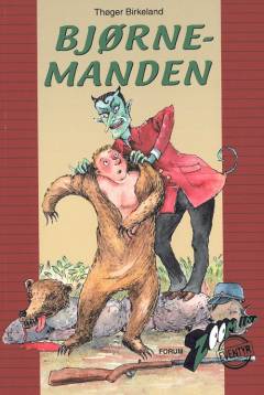 Bjørne-manden og andre historier frit efter gamle eventyr