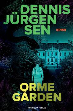 Ormegården : krimi