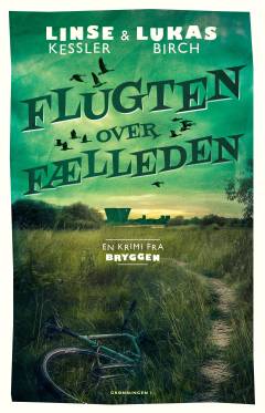 Flugten over fælleden