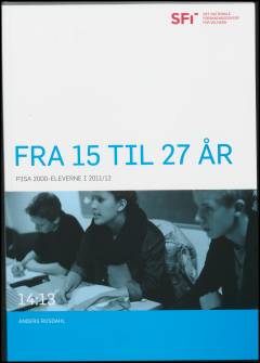 Fra 15 år til 27 år : PISA 2000-eleverne i 2011/12