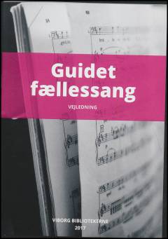 Guidet fællessang : vejledning