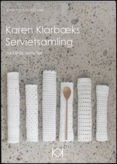 Karen Klarbæks servietsamling
