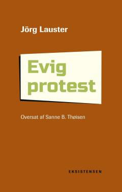 Evig protest : reformation som princip