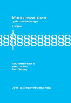 Medieansvarsloven og de presseetiske regler med kommentarer