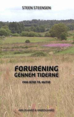 Forurening gennem tiderne : fra istid til nutid