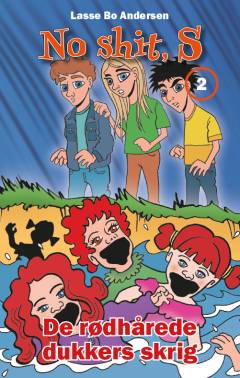 No shit, S - de rødhårede dukkers skrig