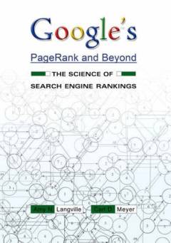Google's PageRank and beyond : the science of search engine rankings