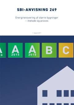 Energirenovering af større bygninger : metode og proces