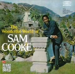 The wonderful world of Sam Cooke: My kind of blues