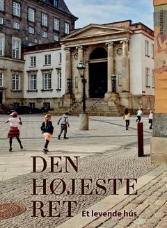 Den højeste ret : et levende hus