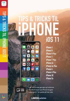 Tips & tricks til iPhone - iOS 11