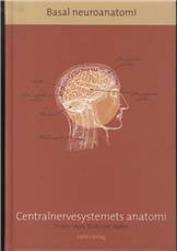 Basal neuroanatomi : centralnervesystemets anatomi