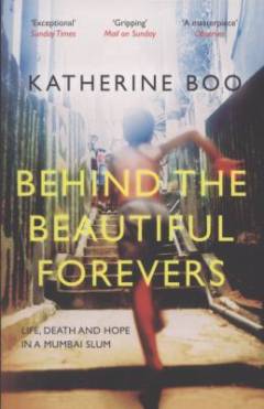 Behind the beautiful forevers