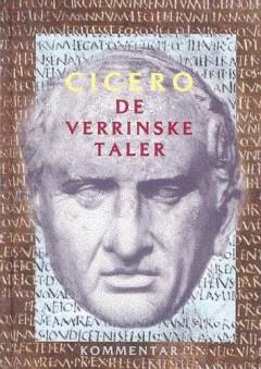 De verrinske taler. Bind 1 : Tekst