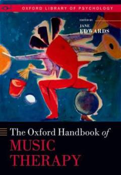 The Oxford handbook of music therapy