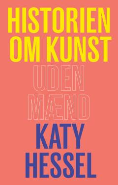 Historien om kunst uden mænd