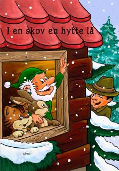 I en skov en hytte lå